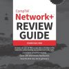 کتاب CompTIA® Network+® Review Guide Exam N10-008 Fifth Edition