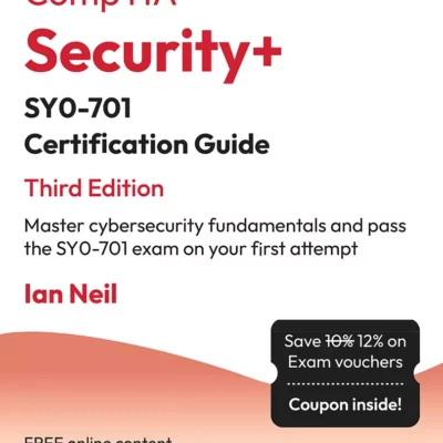 کتاب CompTIA Security+ SY0-701 Certification Guide ویرایش سوم