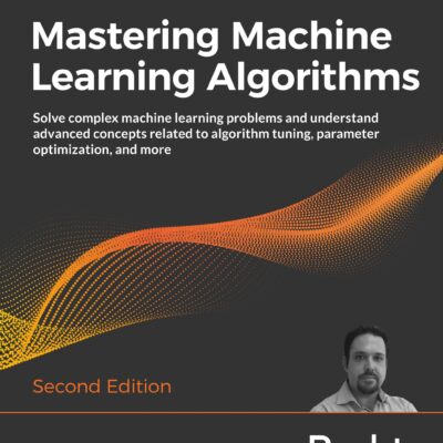 کتاب Mastering Machine Learning Algorithms
