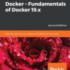 کتاب Learn Docker - Fundamentals of Docker 19.x