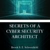 کتاب Secrets of a Cybersecurity Architect