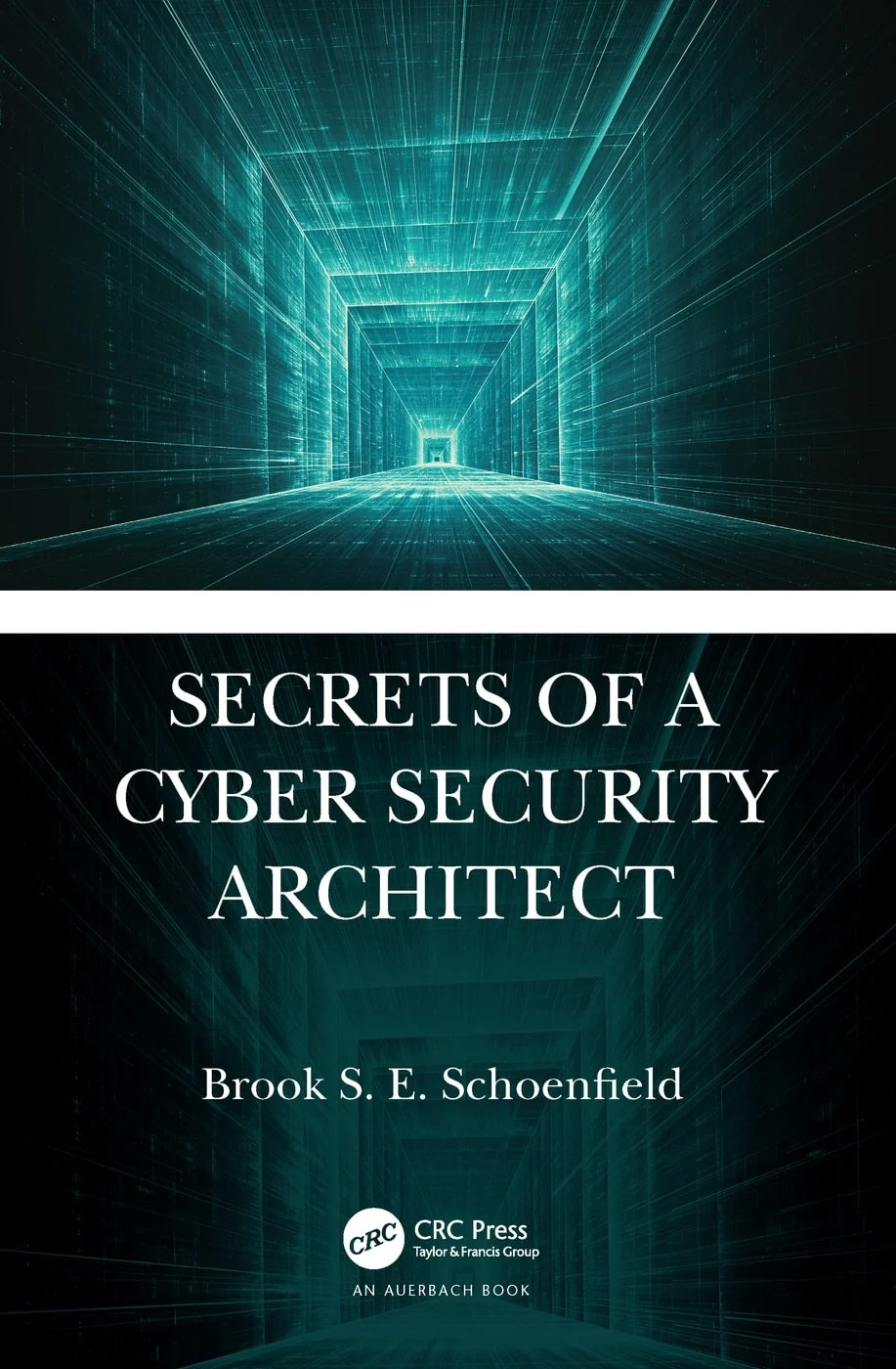 کتاب Secrets of a Cybersecurity Architect