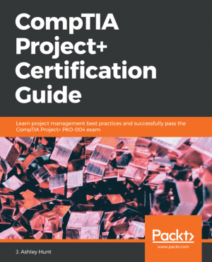 کتاب CompTIA Project+ Certification Guide