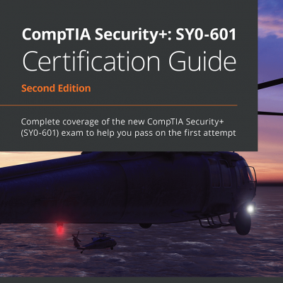 کتاب CompTIA Security+: SY0-601 Certification Guide