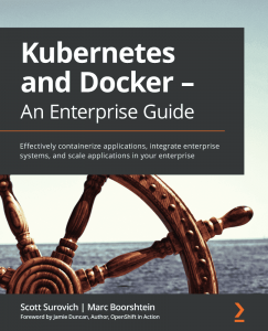 کتاب Kubernetes and Docker – An Enterprise Guide