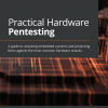کتاب Practical Hardware Pentesting