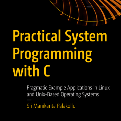 کتاب Practical System Programming with C