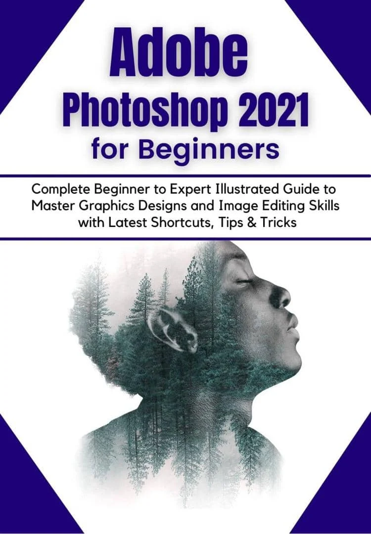 کتاب Adobe Photoshop 2021 for Beginners