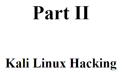 قسمت 2 کتاب Kali Linux Hacking