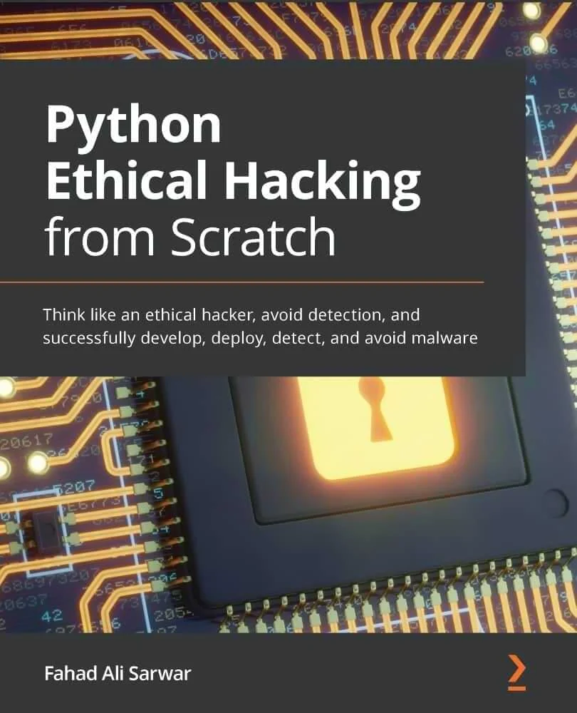کتاب Python Ethical Hacking from Scratch
