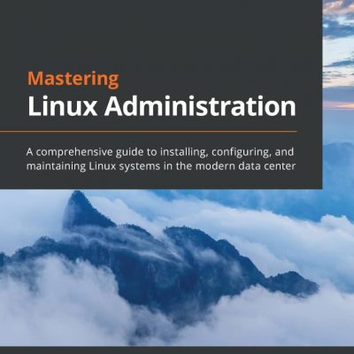 کتاب Mastering Linux Administration