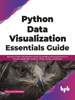 کتاب Python Data Visualization Essentials Guide