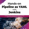 کتاب Hands-on Pipeline as YAML with Jenkins