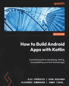 کتاب How to Build Android Apps with Kotlin