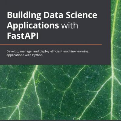 کتاب Building Data Science Applications with FastAPI