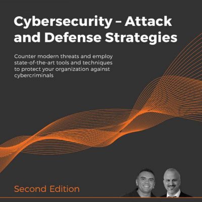 کتاب Cybersecurity – Attack and Defense Strategies