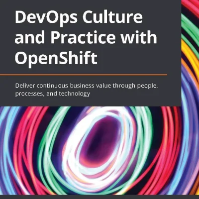 کتاب DevOps Culture and Practice with OpenShift