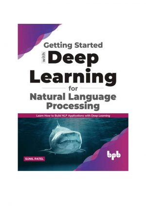کتاب Getting Started with Deep Learning for Natural Language Processing