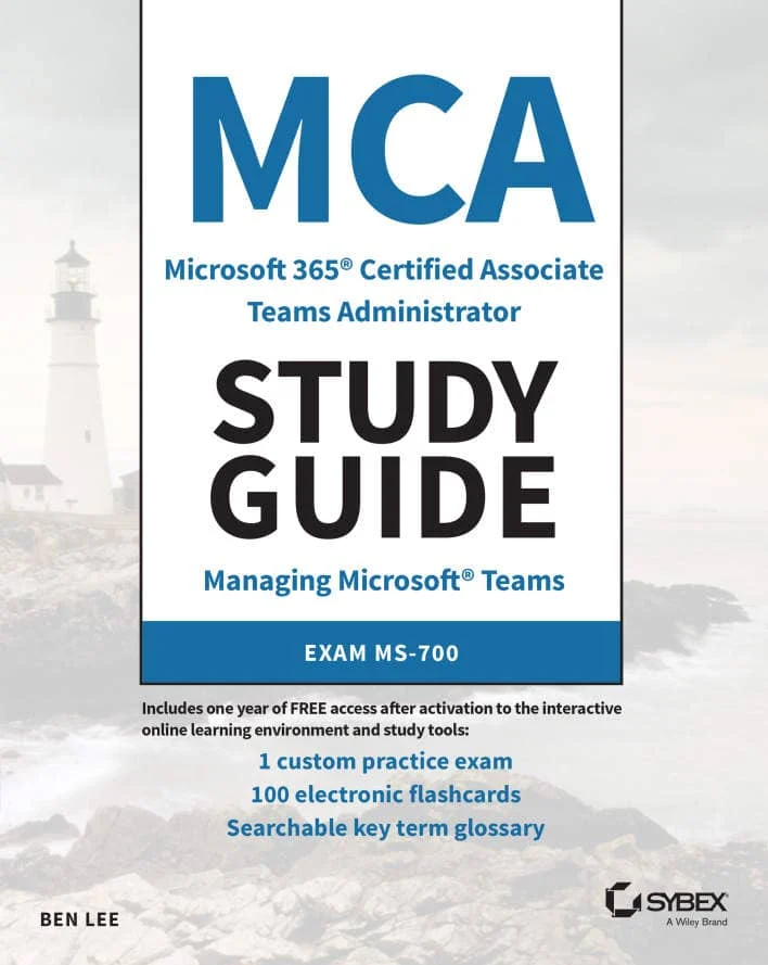 کتاب MCA Microsoft 365 Teams Administrator Study Guide