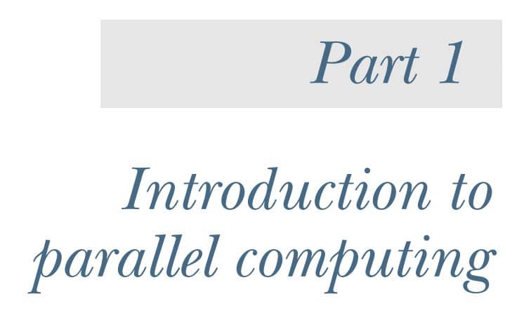 قسمت 1 کتاب Parallel and High Performance Computing