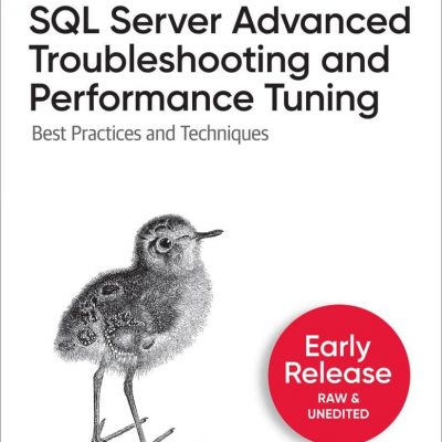 کتاب SQL Server Advanced Troubleshooting and Performance Tuning