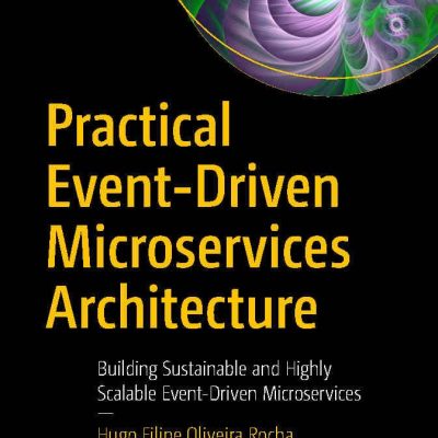 کتاب Practical Event-Driven Microservices Architecture
