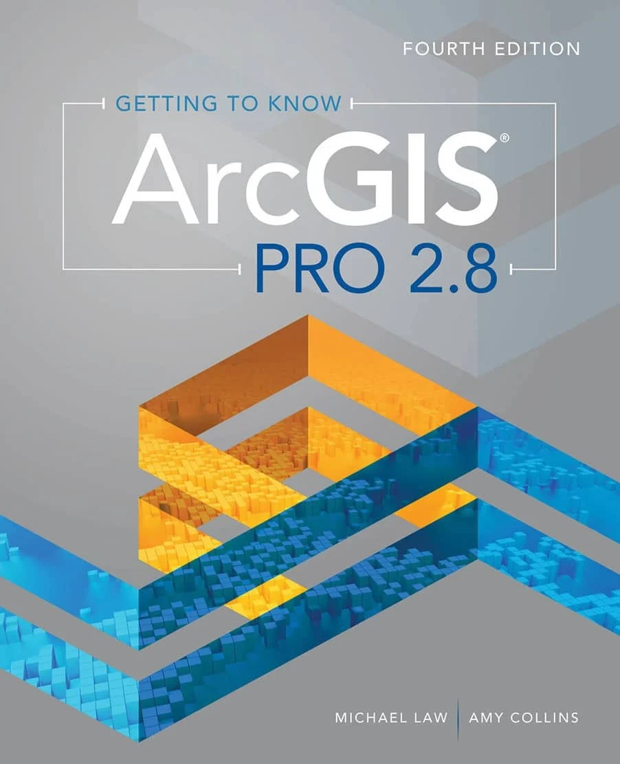 کتاب Getting to Know ArcGIS Pro 2.8 نسخه چهارم