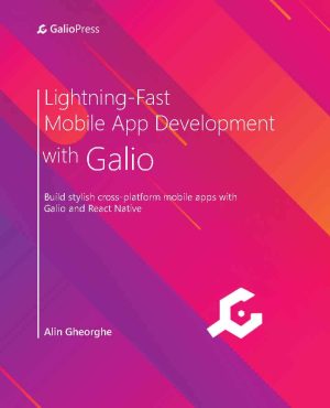 کتاب Lightning-Fast Mobile App Development with Galio