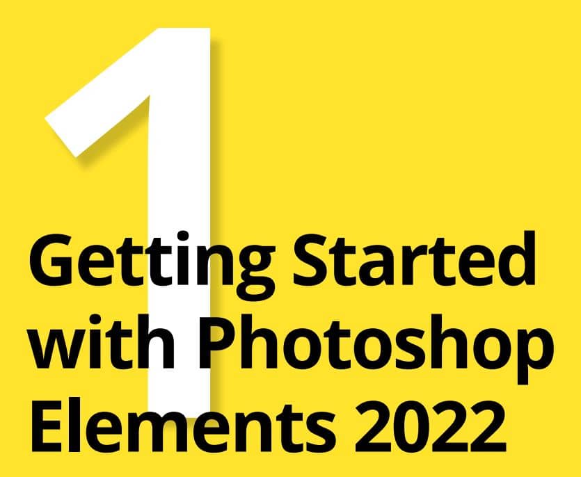 بخش 1 کتاب Photoshop Elements 2022 For Dummies