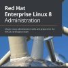 کتاب Red Hat Enterprise Linux 8 Administration