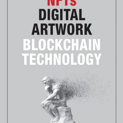 کتاب کتاب The Comprehensive Guide to NFTs Digital Artwork and Blockchain Technology