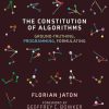 کتاب The Constitution of Algorithms