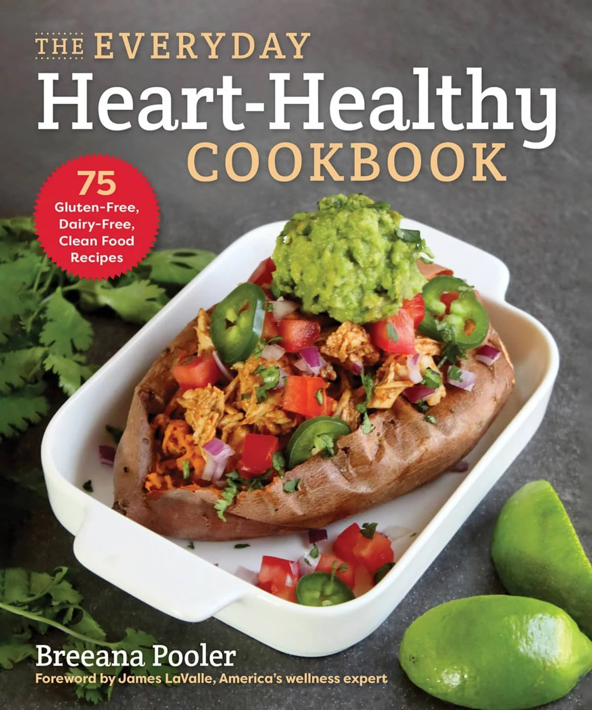 کتاب The Everyday Heart-Healthy Cookbook