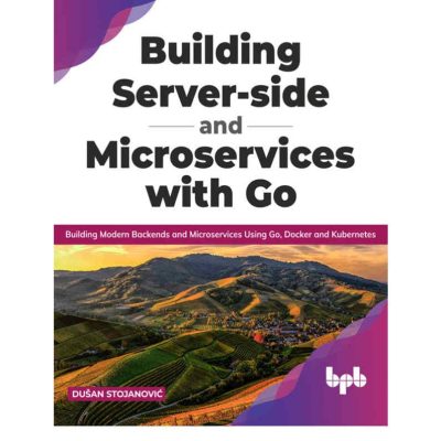 کتاب Building Server-side and Microservices with Go