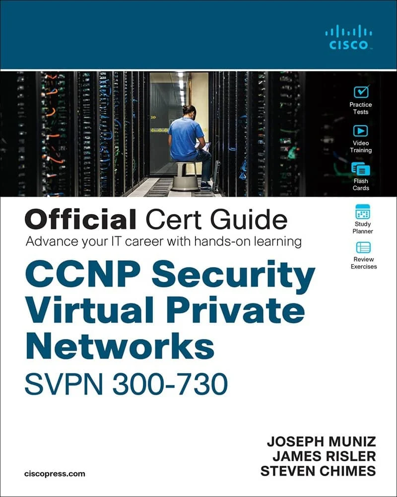 کتاب CCNP Security Virtual Private Networks SVPN 300-730 Official Cert Guide
