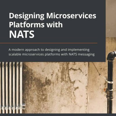 کتاب Designing Microservices Platforms with NATS