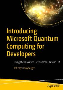 کتاب Introducing Microsoft Quantum Computing for Developers