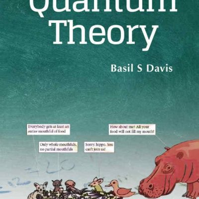 کتاب The Basic Physics of Quantum Theory
