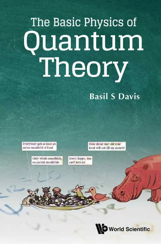 کتاب The Basic Physics of Quantum Theory