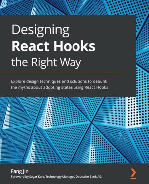 کتاب Designing React Hooks the Right Way