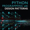 کتاب Python Programming with Design Patterns