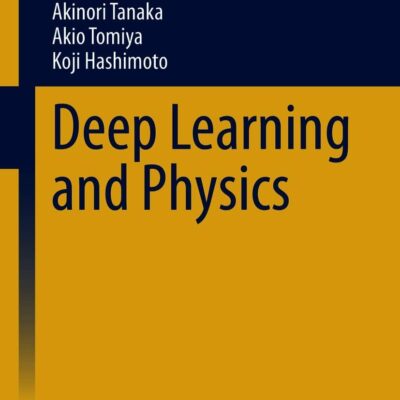 کتاب Deep Learning and Physics