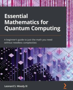 کتاب Essential Mathematics for Quantum Computing