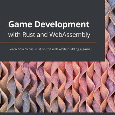 کتاب Game Development with Rust and WebAssembly