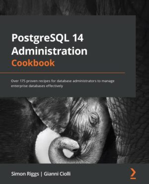 کتاب PostgreSQL 14 Administration Cookbook