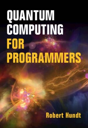 کتاب Quantum Computing for Programmers