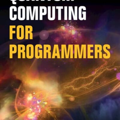 کتاب Quantum Computing for Programmers