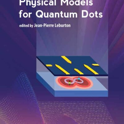 کتاب Physical Models for Semiconductor Quantum Dots