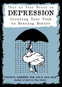کتاب This Is Your Brain on Depression
