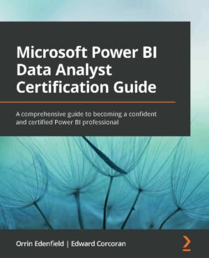 کتاب Microsoft Power BI Data Analyst Certification Guide